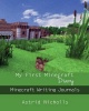 My First Minecraft Diary Photo