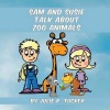 Sam and Susie Talk about Zoo Animals Photo