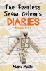 The Fearless Snow Golem's Diaries Book 2 and Book 3 Photo