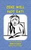 Zeke Will Not Eat Photo