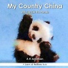 My Country China: with Chi Chi the Panda Photo