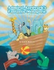 Admiral Aardvark's Fantastic Menagerie Photo