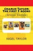Charlie Taylor The first 5 books: Special Edition Photo