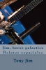 Jim heroe galactico: Relatos espaciales Photo