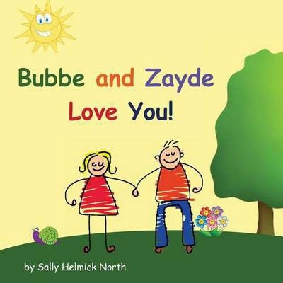 Photo of Bubbe and Zayde Love You!