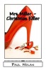 Mrs Miller - Christmas Killer Photo