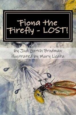 Photo of Fiona the Firefly - LOST!