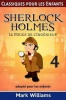 Sherlock Holmes Adapte Pour Les Enfants: Le Pouce de L'Ingenieur Photo