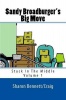 Sandy Broadburger's Big Move: Stuck In The Middle Photo