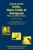 Joseph Jacobs' Celtic More Celtic and European Folk and Fairy Tales Photo