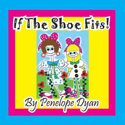 Photo of If the Shoe Fits!