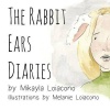 The Rabbit Ears Diaries Photo