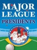 Major League Presidents Photo