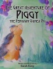 Great Adventures of Piggy the Peruvian Guinea Pig Photo