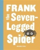 Frank the Seven-Legged Spider Photo