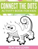 Connect the Dots Activity Book for Kids Photo