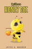 My Life as a Honey Bee Photo