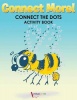 Connect More! Connect the Dots Activity Book Photo