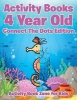 Activity Books 4 Year Old Connect the Dots Edition Photo