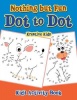 Nothing But Fun Dot to Dot Kid's Activity Book Photo