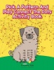 Pick a Pattern and Play Connect the Dots Activity Book Photo
