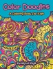 Color Doodles a Coloring Book for Kids Coloring Book Photo