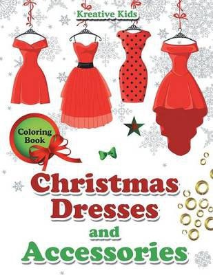 Photo of Christmas Dresses and Accessories Coloring Book
