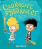 Good Knight Bad Knight Photo