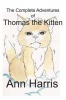 The Complete Adventures of Thomas the Kitten Photo