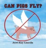 Can Pigs Fly? Photo