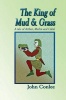 The King of Mud & Grass Photo