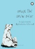 Snugs the Snow Bear Photo