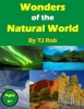 Wonders of the Natural World Photo