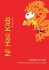 Ni Hao Kids 1 - Eine Einfuhrung in Die Chinesische Sprache in 10 Kapiteln Photo