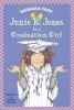 Junie B. Jones Is a Graduation Girl Photo