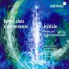 Zimmermann:Initiale Lieder and Early - Photo
