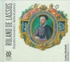 Lassus:Musical Bio V1 Young Years - Photo