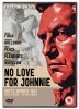 No Love for Johnnie Photo