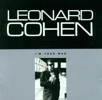 Cohen Leonard Im Your Man