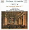 Eric Lebrun - Franck: Great Organ Works Vol. 1 Photo