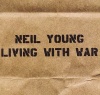 Neil Young - Living With War Photo