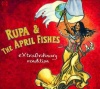 Rupa & The April Fis - Extra Ordinary Rendition Photo