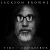 Jackson Browne - Time The Conqueror Photo