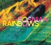 Bosnian Rainbows - Bosnian Rainbows Photo