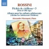 Alessandr Marangoni - Rossini: Complete Piano Music Vol 3 Si Photo