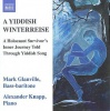 Various - Yiddish Winterreise: Holocaust Survivo Photo