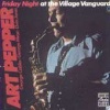 Art Pepper - Friday Night At Village Vanguard Photo
