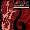 Maroon 5 - Songs About Jane: 10th Anniversary Ed Photo
