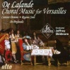 Jeffrey Skidmore - De Lalande: Choral Music For Versaille Photo