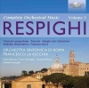 Orchestra Sinfonica - Respighi: Orchestral Works Vol 3 Photo